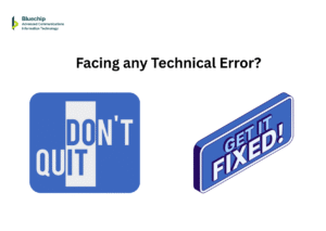 Bluechip Solutions Saudi Arabia offers IT Solutions. "Facing any Technical Error? DON'T QUIT GET IT FIXED!" for businesses in KSA.